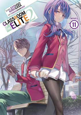 Classroom of the Elite: Year 2 (Light Novel) Vo... B0DJQDM2TW Book Cover