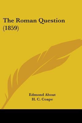 The Roman Question (1859) 1437296157 Book Cover
