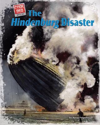 The Hindenburg Disaster 1597163619 Book Cover
