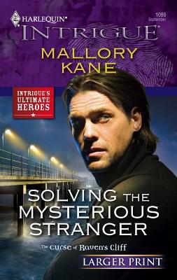 Solving the Mysterious Stranger [Large Print] 0373888600 Book Cover
