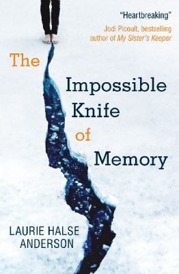The Impossible Knife of Memory 1407147668 Book Cover