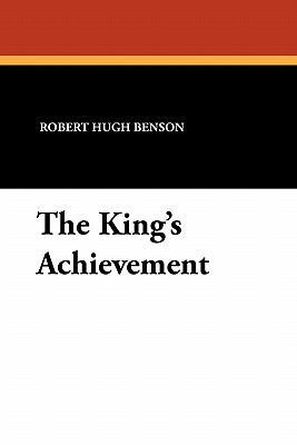 The King's Achievement 1434424553 Book Cover