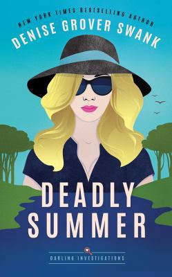 Deadly Summer 1543638511 Book Cover