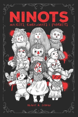 Ninots Maleïts, Embruixats i Posseïts [Catalan] B0CYQC45QY Book Cover