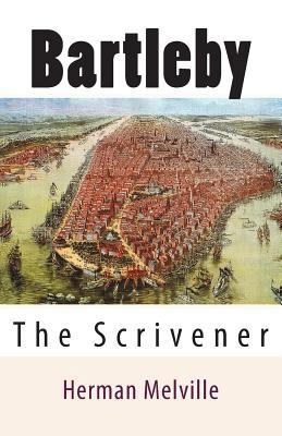 Bartleby: The Scrivener 1500198765 Book Cover