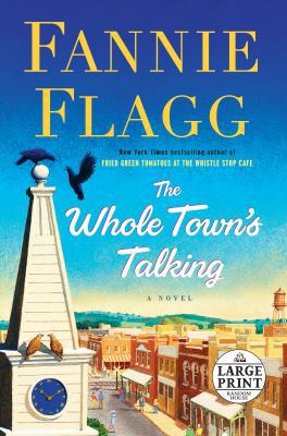 The Whole Town's Talking [Large Print] 0739327372 Book Cover