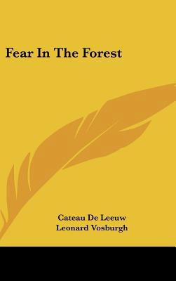 Fear in the Forest 1104852462 Book Cover