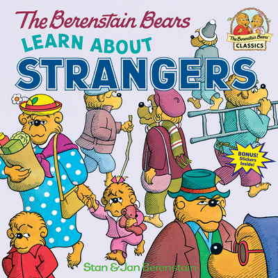 The Berenstain Bears Learn about Strangers B004T3K9WS Book Cover