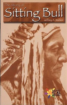 The Story of Sitting Bull 082398169X Book Cover