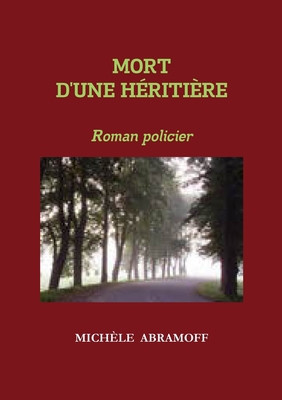 Mort d'Une Héritière [French] B00D5QXMOW Book Cover