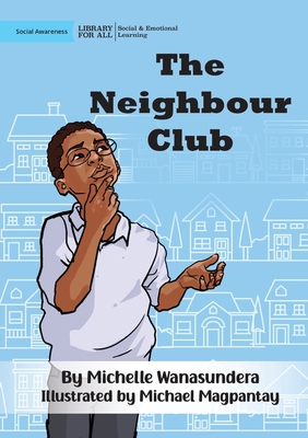 The Neighbour Club 1923063464 Book Cover