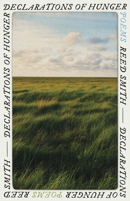 Declarations of Hunger 1936767600 Book Cover