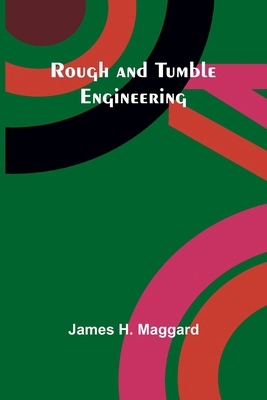 Rough and Tumble Engineering 9357945202 Book Cover