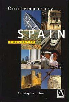 Contemporary Spain: A Handbook 0340652276 Book Cover