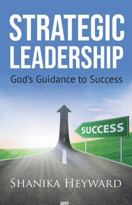 Strategic Leadership B0FFNFDYLR Book Cover