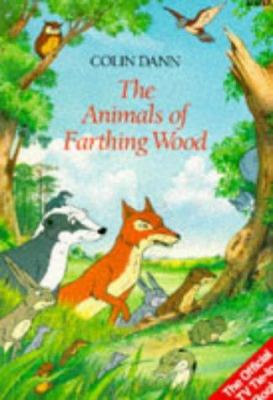Animals of Farthing Wood 0563364386 Book Cover