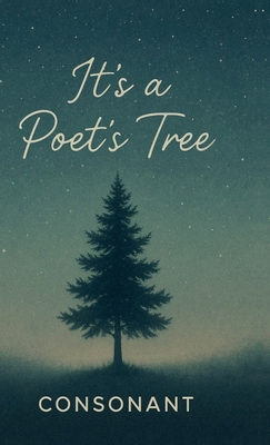 It's a poet's tree B0FBYQBZVG Book Cover
