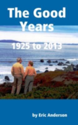 The Good Years 1304815609 Book Cover