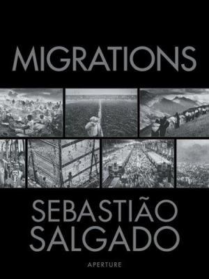 Sebastião Salgado: Migrations: Humanity in Tran... 0893818917 Book Cover