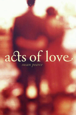 Acts of Love 0864735650 Book Cover