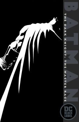 Batman: The Dark Knight: The Master Race (DC Bl... 1401291600 Book Cover