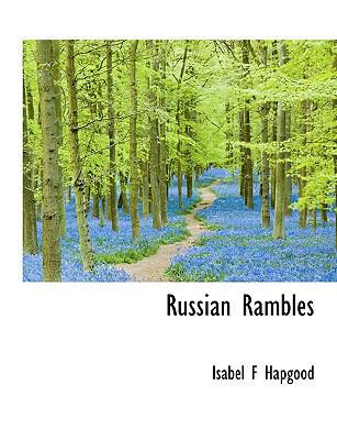 Russian Rambles 1115405918 Book Cover