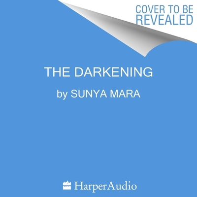 The Darkening 0358634717 Book Cover