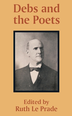 Debs and the Poets 1589639464 Book Cover