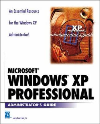 Microsoft Windows XP Professional Administrator... 1931841969 Book Cover