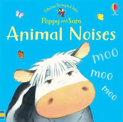 Poppy and Sam Animal Noises 0794547079 Book Cover