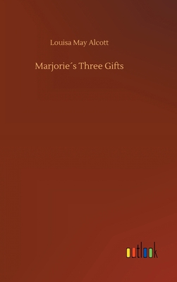 Marjorie´s Three Gifts 373406547X Book Cover