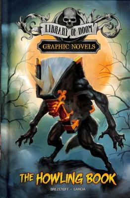 The Howling Book (Library of Doom Graphic Novels) 1398247758 Book Cover