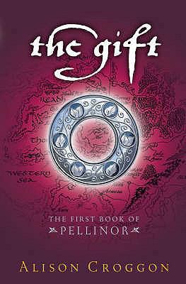 The Gift. Alison Croggon 1844286363 Book Cover