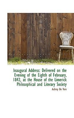 Inaugural Address: Delivered on the Evening of ... 1113502290 Book Cover