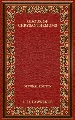 Odour of Chrysanthemums - Original Edition B08P3P7XN2 Book Cover