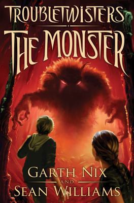 The Monster (Troubletwisters #2): Volume 2 0545258987 Book Cover