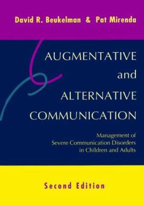 Augmentative and Alternative Communication : Ma... 1557663335 Book Cover