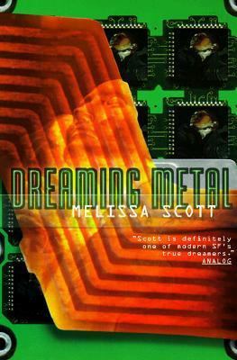 Dreaming Metal 0312866585 Book Cover