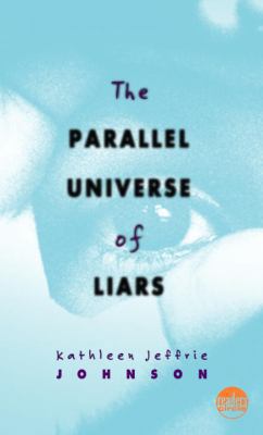 The Parallel Universe of Liars 0440238528 Book Cover