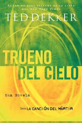 Trueno del Cielo = Thunder of Heaven = Thunder ... [Spanish] 1602551510 Book Cover