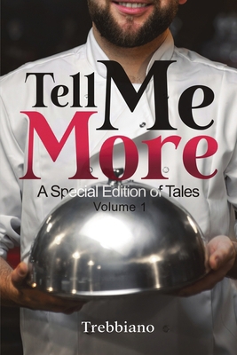 Tell Me More: A Special Edition of Tales (Volum... B0D95SG8SV Book Cover