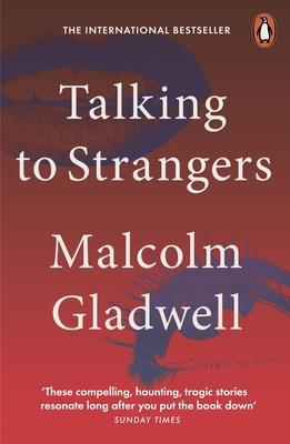 Talking to Strangers: What We Should Know about... 0141988509 Book Cover