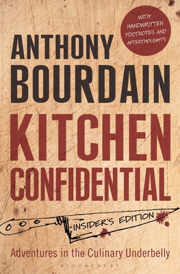 Kitchen Confidential: Insider's Edition 1408845040 Book Cover