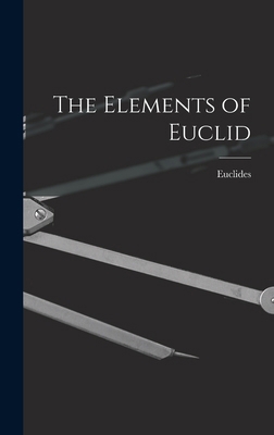 The Elements of Euclid 1015418864 Book Cover
