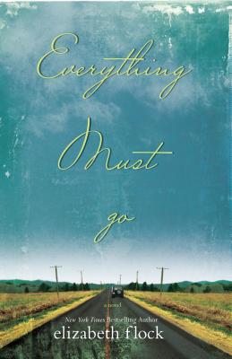 Everything Must Go 0778323234 Book Cover