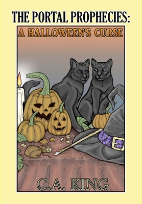 The Portal Prophecies: A Halloween's Curse 0993913180 Book Cover