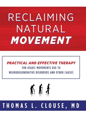 Reclaiming Natural Movement: Practical and effe... 173487340X Book Cover
