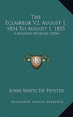The Eclaireur V2, August 1, 1854 To August 1, 1... 116708926X Book Cover