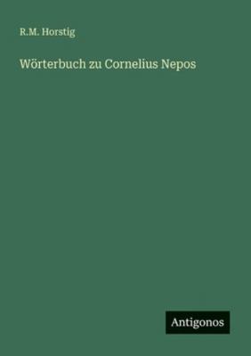 Wörterbuch zu Cornelius Nepos [German] 3386428258 Book Cover