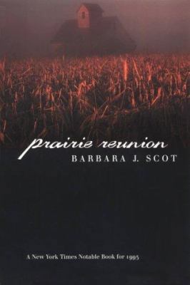 Prairie Reunion 0877457387 Book Cover